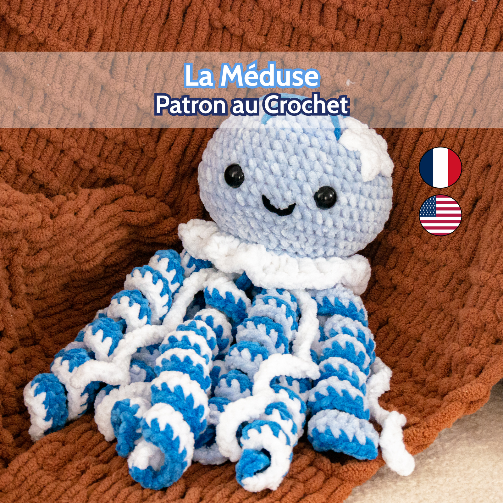La Méduse au Crochet - Patron Peluche PDF à télécharger Français et Anglais